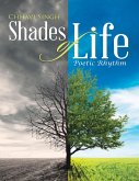 Shades of Life: Poetic Rhythm (eBook, ePUB)