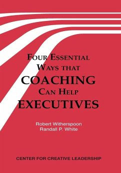 Four Essential Ways that Coaching Can Help Executives (eBook, ePUB)