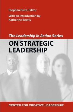 The Leadership in Action Series: On Strategic Leadership (eBook, ePUB)