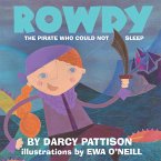 Rowdy: The Pirate Who Could Not Sleep (eBook, ePUB)