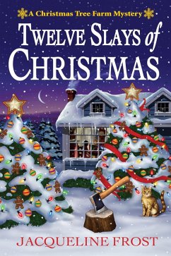 Twelve Slays of Christmas (eBook, ePUB) - Frost, Jacqueline