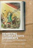Rewriting Children's Rights Judgments (eBook, ePUB)