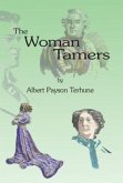 The Woman Tamers (eBook, ePUB) The Woman Tamers (eBook, ePUB)