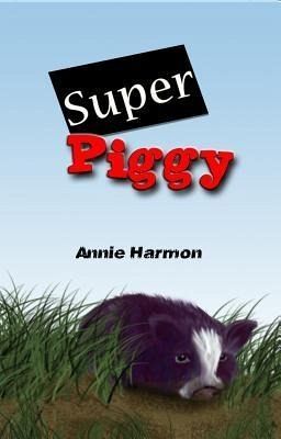 Super Piggy (eBook, ePUB) Super Piggy (eBook, ePUB)