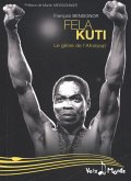 Fela Kuti : Le genie de l'Afrobeat (eBook, ePUB)