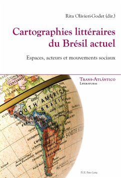 Cartographies littéraires du Brésil actuel (eBook, ePUB)