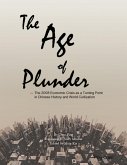 The Age of Plunder (eBook, ePUB)