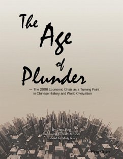 The Age of Plunder (eBook, ePUB) - Chen, Ping