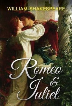 Romeo and Juliet (eBook, ePUB) - Shakespeare, William; Editors, Sbp