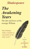 Shakespeare - The Awakening Years (eBook, ePUB)