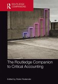 The Routledge Companion to Critical Accounting (eBook, ePUB)