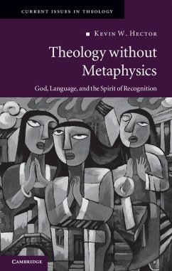 Theology without Metaphysics (eBook, ePUB) - Hector, Kevin W.