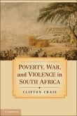 Poverty, War, and Violence in South Africa (eBook, ePUB)