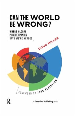 Can the World be Wrong? (eBook, ePUB) - Miller, Doug; Elkington, John