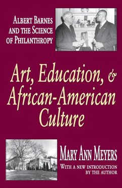 Art, Education, and African-American Culture (eBook, PDF) - Meyers, Mary Ann