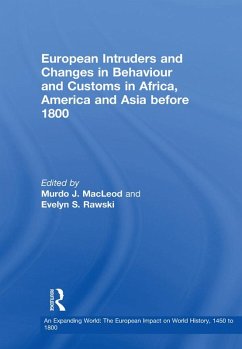 Cover European Intruders and Changes in Behaviour and Customs in Africa, America and Asia before 1800 (eBook, ePUB)