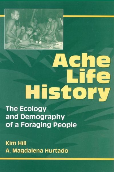 Ache Life History (eBook, PDF)