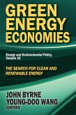 Green Energy Economies (eBook, PDF) Green Energy Economies (eBook, PDF)