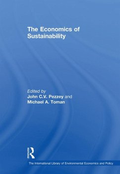 The Economics of Sustainability (eBook, PDF) - Pezzey, John C. V.; Toman, Michael A.