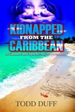 Kidnapped from the Caribbean (eBook, ePUB) - Duff, Todd