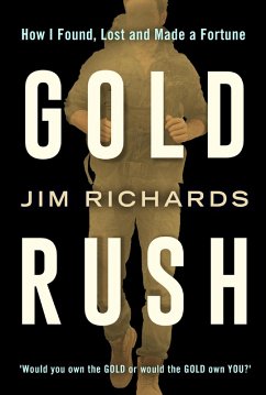 Gold Rush (eBook, ePUB) - Richards, Jim