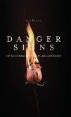 Danger Signs of an Unhealthy Dating Relationship (eBook, ePUB)