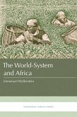 The World-System and Africa (eBook, ePUB) The World-System and Africa (eBook, ePUB)