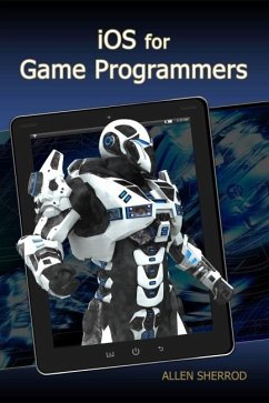 iOS for Game Programmers (eBook, ePUB) - Sherrod