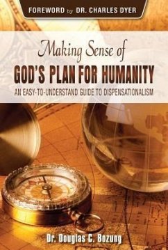 Making Sense of God's Plan for Humanity (eBook, ePUB) - Douglas, Bozung