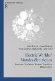 Electric Worlds / Mondes électriques (eBook, ePUB)