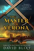 The Master Of Verona (Star-Cross'd, #1) (eBook, ePUB)