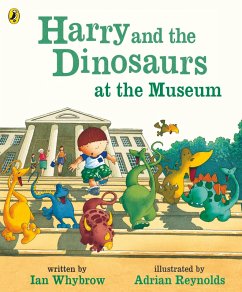 Harry and the Dinosaurs at the Museum (eBook, ePUB) - Whybrow, Ian