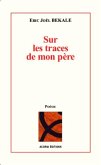 Sur les traces de mon pere (eBook, PDF)