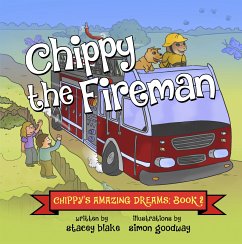 Chippy the Fireman (eBook, ePUB) - Blake, Stacey