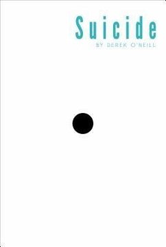 Suicide (eBook, ePUB) - O'Neill, Derek