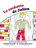 La cachette de Julien (eBook, ePUB)