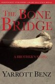 The Bone Bridge (eBook, ePUB)