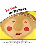 Le Nez de Bebert (eBook, ePUB)