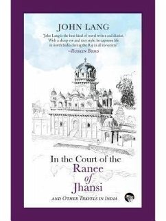 In the Court of the Ranee of Jhansi (eBook, ePUB) - Lang, John