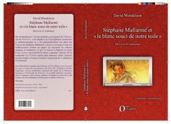 Cover Stephane Mallarme et &quote;le blanc souci de notre toile&quote; (eBook, PDF)