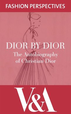 Dior by Dior: The Autobiography of Christian Dior (eBook, ePUB) - Dior, Christian