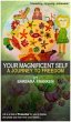 Your Magnificent Self... A Journey to... - Bild 1
