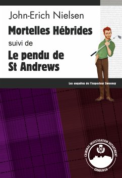 Mortelles Hébrides - Le pendu de St Andrews (eBook, ePUB) - Nielsen, John-Erich