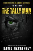 The Tally Man (Hellbound Anthology) (eBook, ePUB) The Tally Man (Hellbound Anthology) (eBook, ePUB)