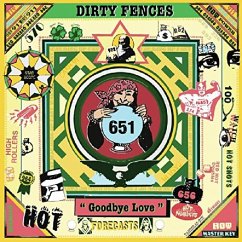 Goodbye Love - Dirty Fences