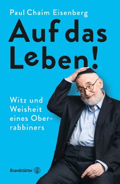 Auf das Leben! (eBook, ePUB) - Eisenberg, Paul Chaim