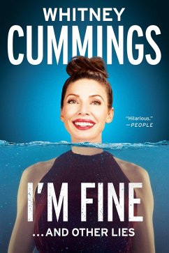 I'm Fine...And Other Lies (eBook, ePUB) - Cummings, Whitney