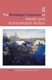 Routledge Companion to Media and Humanitarian Action (eBook, PDF)