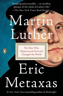 Martin Luther (eBook, ePUB) - Metaxas, Eric