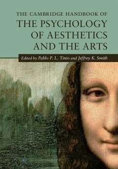 Cambridge Handbook of the Psychology of Aesthetics and the Arts (eBook, ePUB)